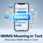 nmms-meaning-in-text-what-does-nmms-mean-in-chat